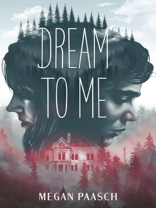 Title details for Dream to Me by Megan Paasch - Available